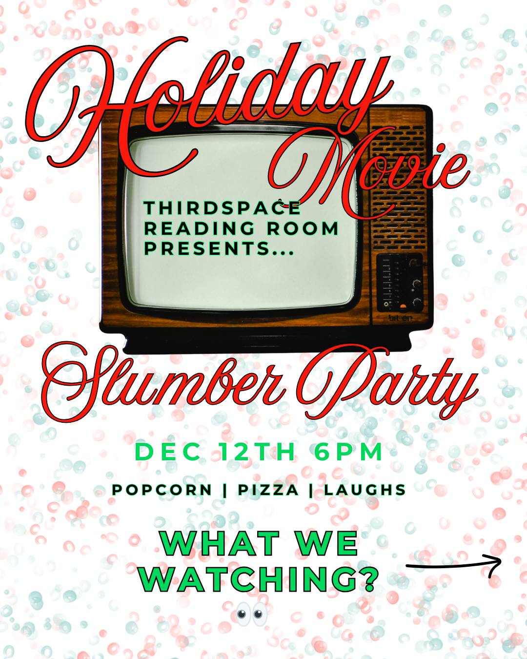 Movie Night + Slumber Party