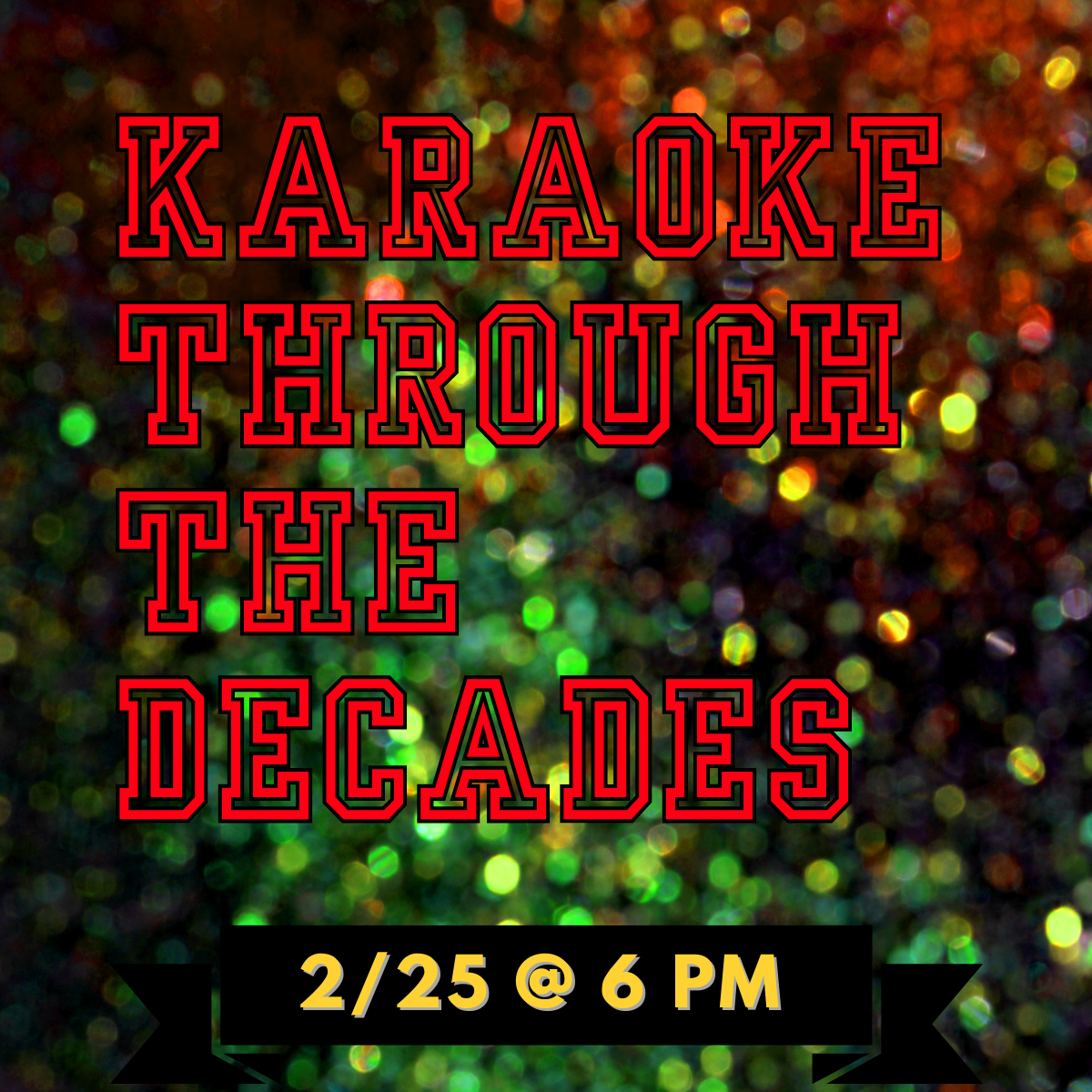 Karaoke Through  The Decades