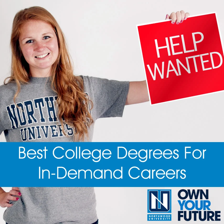 Best College Degrees for InDemand Careers Northwood University