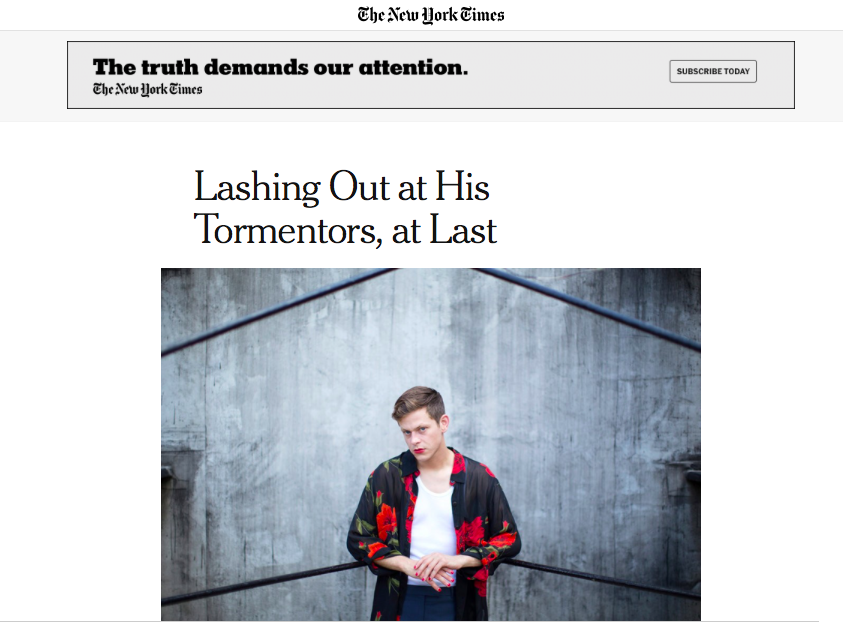 New York Times: Lashing Out at His Tormentors, at Last