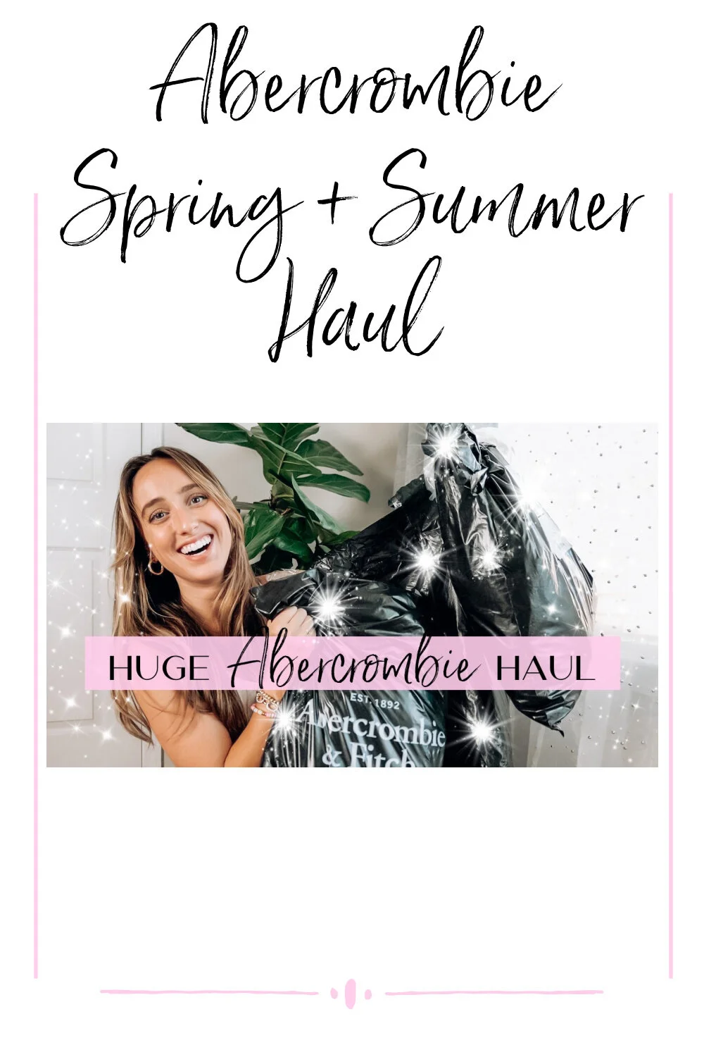 Abercrombie &amp; Fitch Spring + Summer 2021 Haul