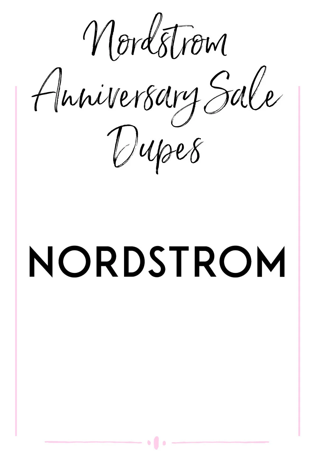 Nordstrom Anniversary Sale Dupes