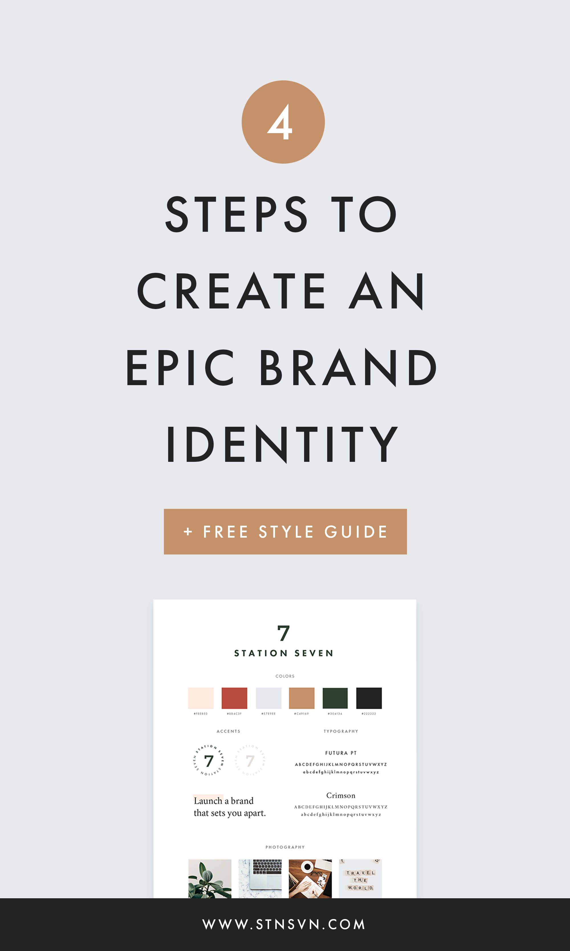 24 Steps to Create an Epic Brand Identity + a Free Style Guide