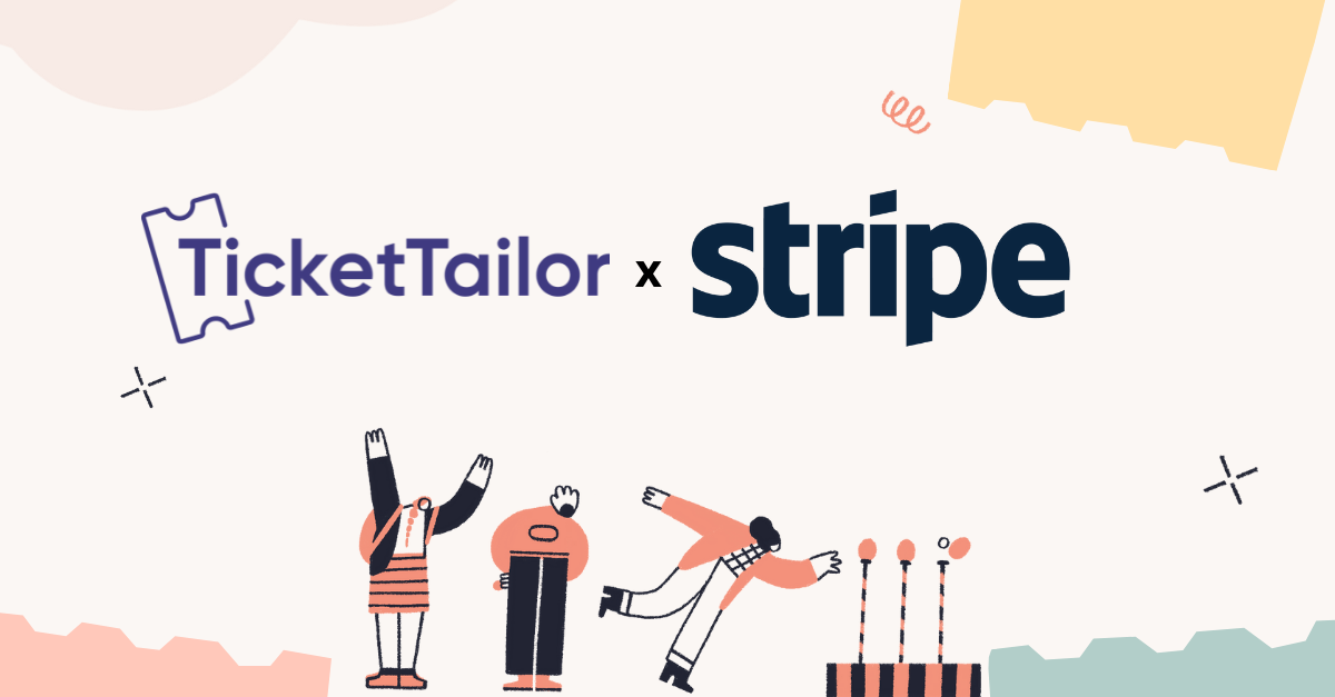Why event organisers love using Ticket Tailor with Stripe