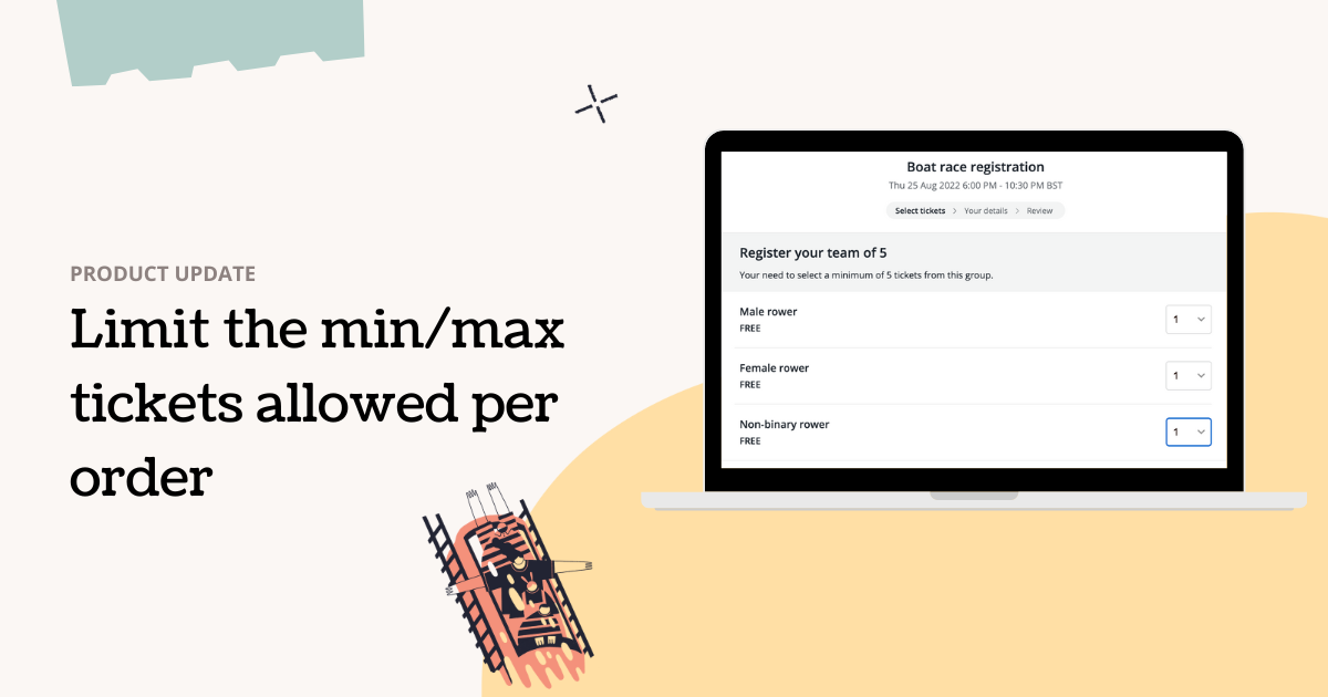 New feature: set min/max number of tickets allowed to make group bookings easier 