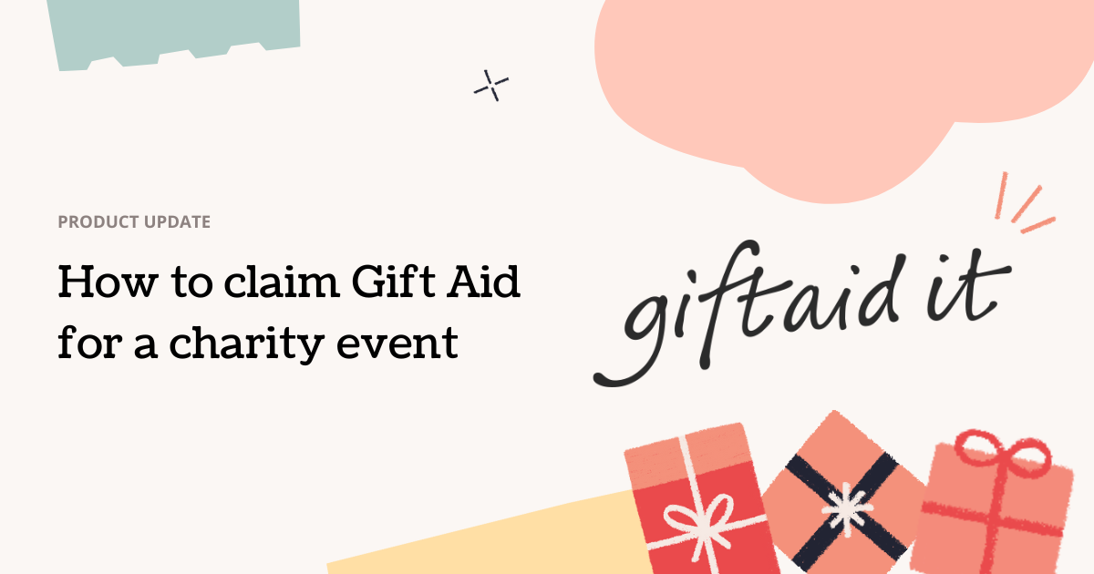 How UK charities can claim Gift Aid on donations with Ticket Tailor