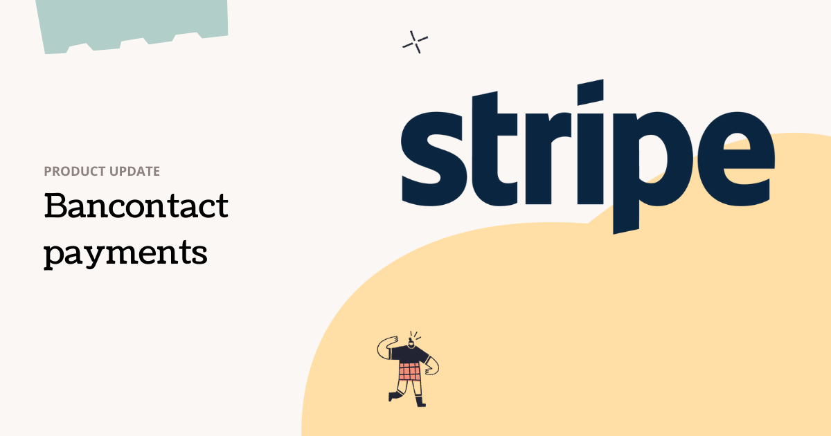 Title image saying: Product update: Bancontact payments with the stripe logo