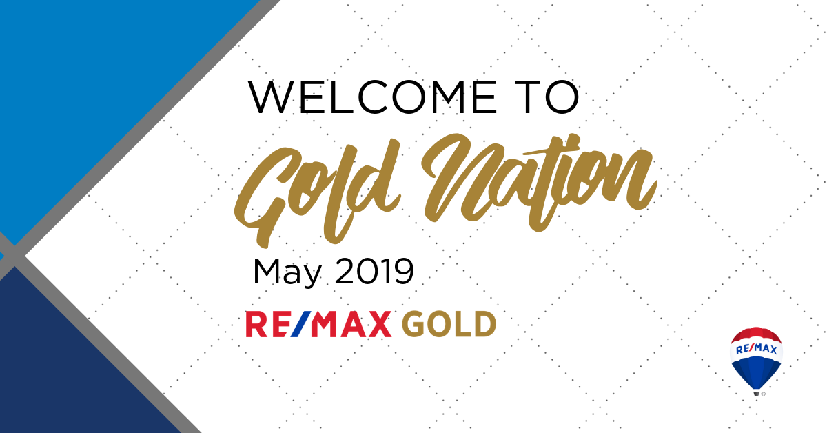 New to RE/MAX Gold: May 2019