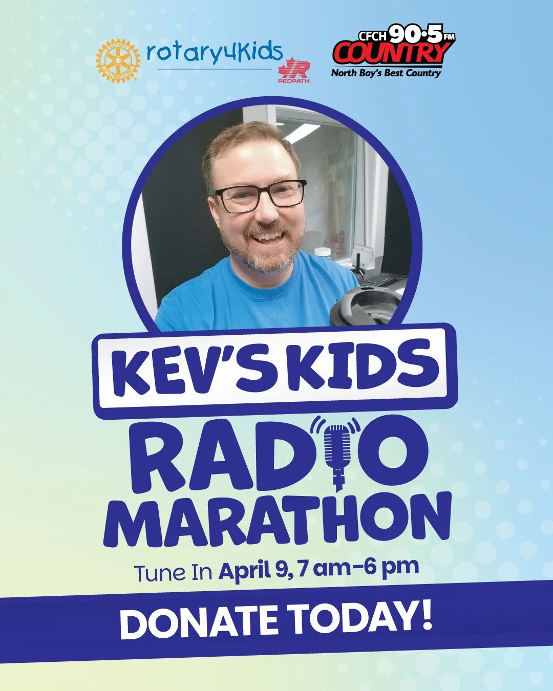 Kev's Kids Radio Marathon in support of Redpath Rotary4Kids
📅 Date: April 9 and 10, 2026
⏰ Time: 6 am 
💻 Learn more: https://rotary4kids.ca/kevs-kids/

❤️ Hear about the Kids and programs Rotary supports.
❤️ Hear from the families, about their grea