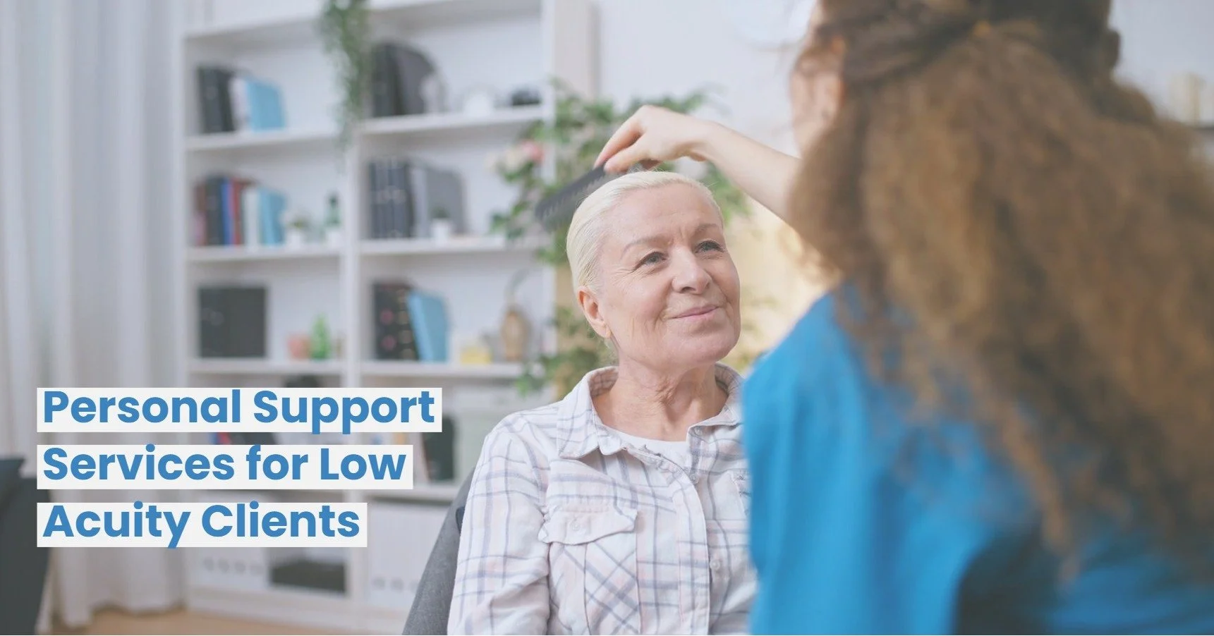 Supporting Independence at Home: Personal Support Services for Low Acuity Clients

This PHARA Community Services program is helping people maintain their independence and quality of life while remaining safely in their homes and communities.

From as