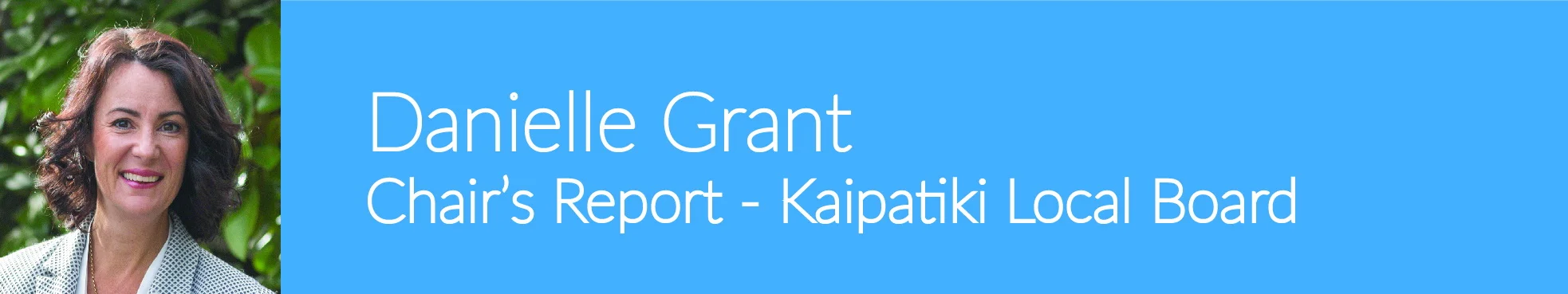 Danielle Grant Chairs Report