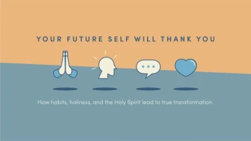 Your Future Self Will Thank You: Start with Prayer