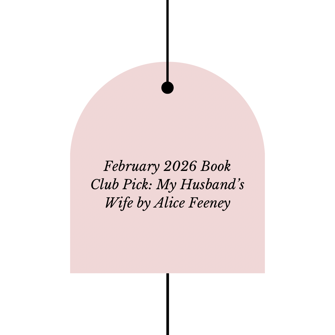 February 2026 Book Club Pick: My Husband's Wife by Alice Feeney