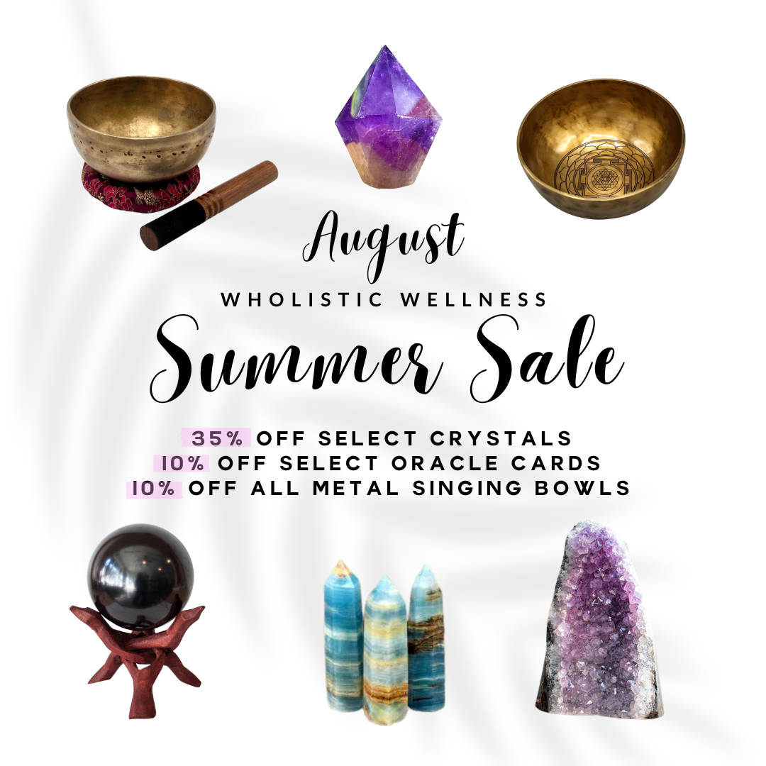 SUMMER SALE! Save on Crystals & Singing Bowls
