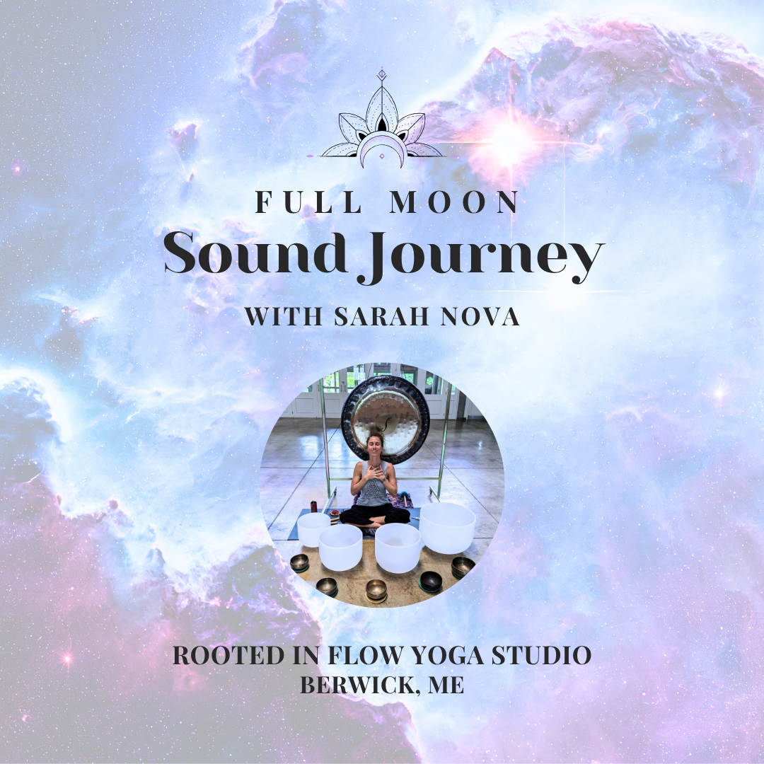 Full Moon Sound Journey @ Rooted In Flow Yoga Studio 