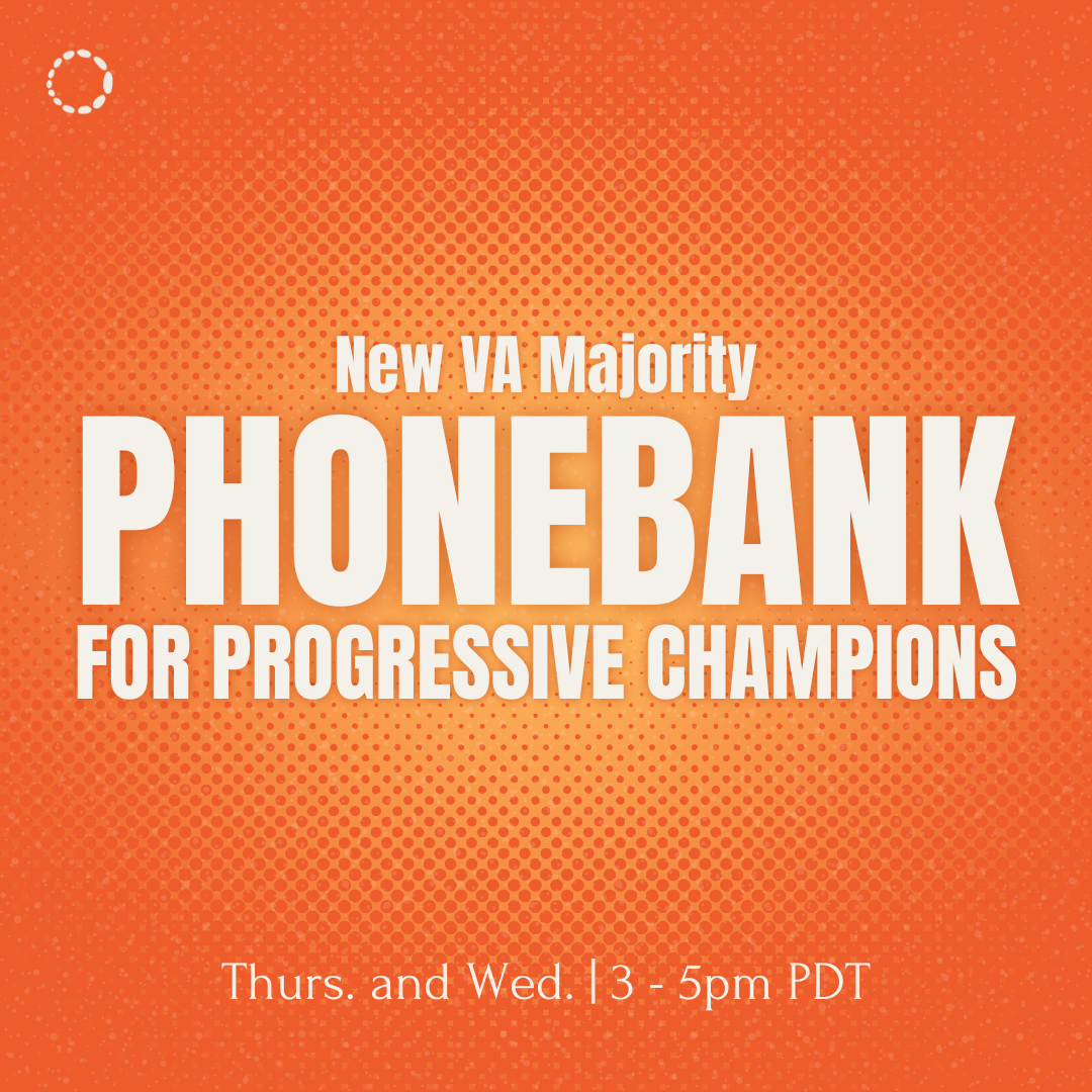 New VA Majority Phonebank for Progressive Champions