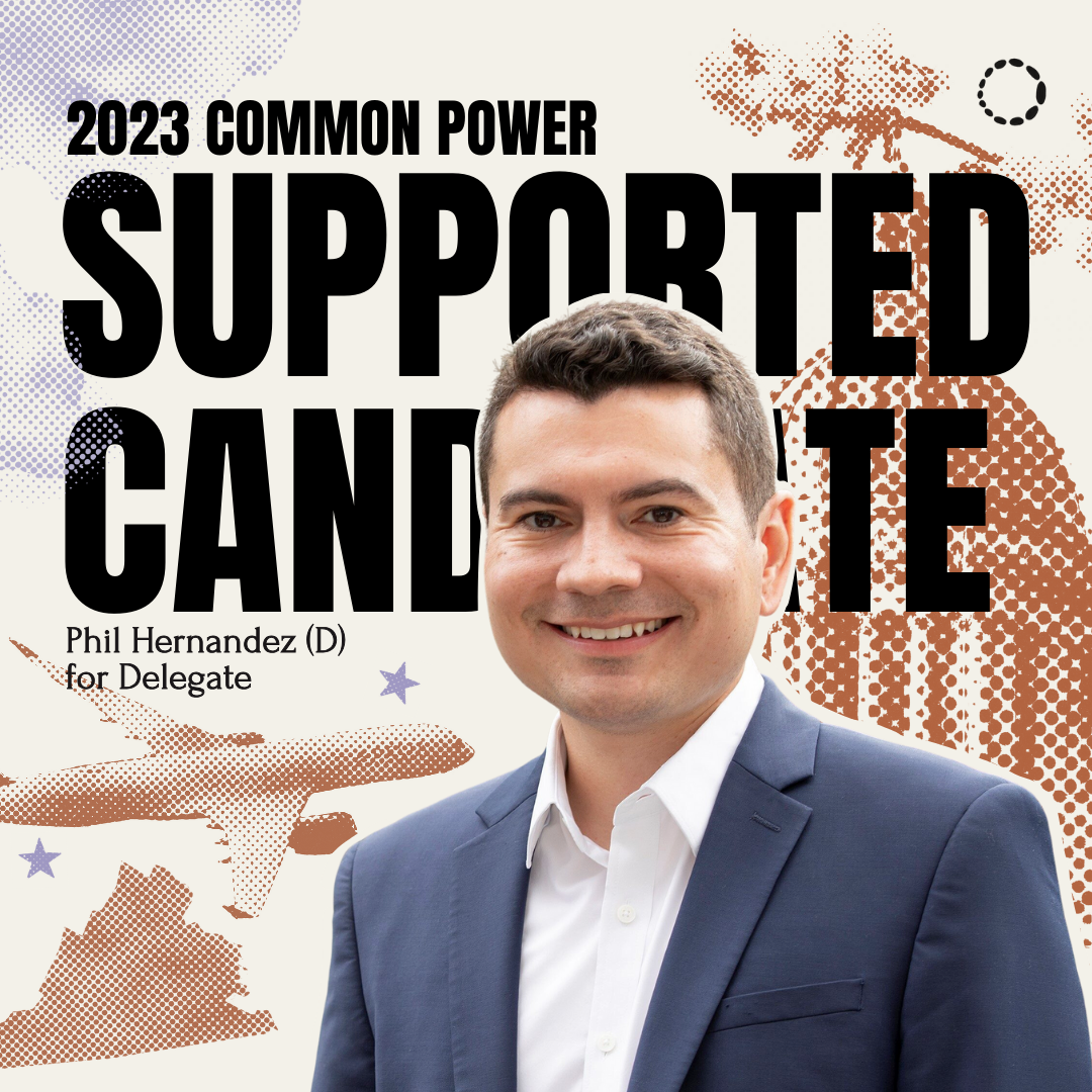 2023 CP Supported Candidate: Phil Hernandez (D)