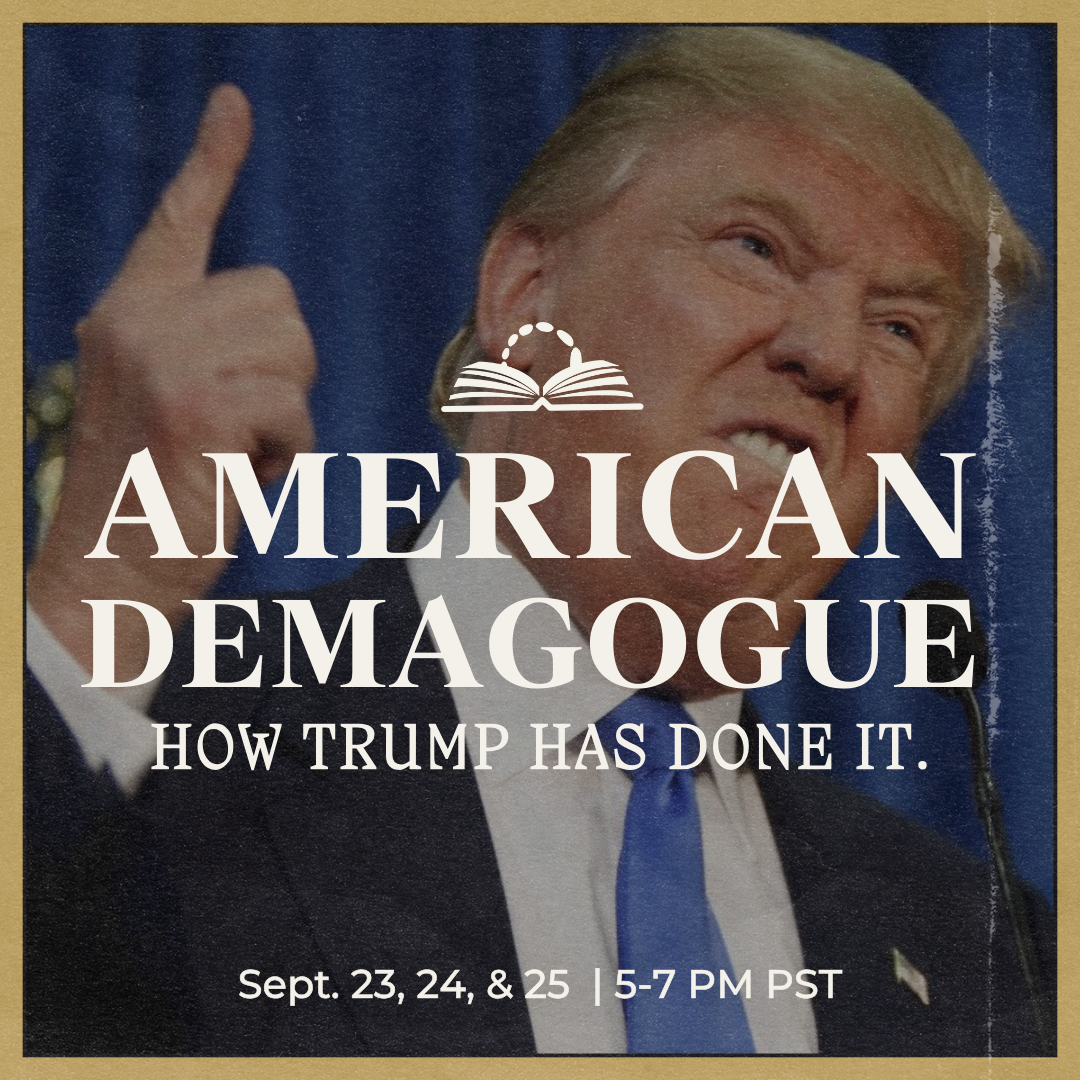 American Demagogue: How Trump Has Done It (Part 1)