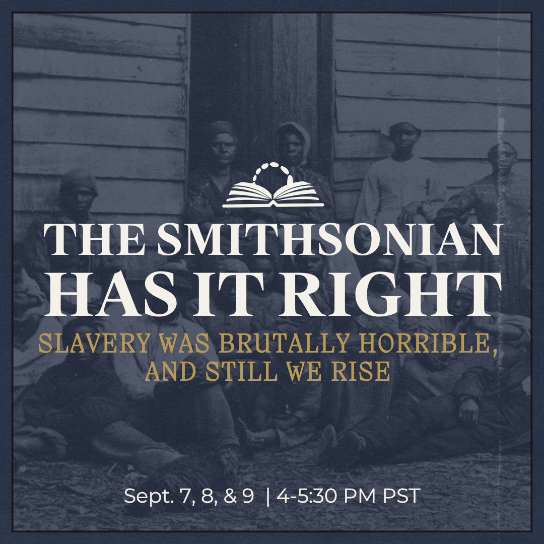 The Smithsonian Has It Right: Slavery Was Brutally Horrible, And Still We Rise (Part 1)