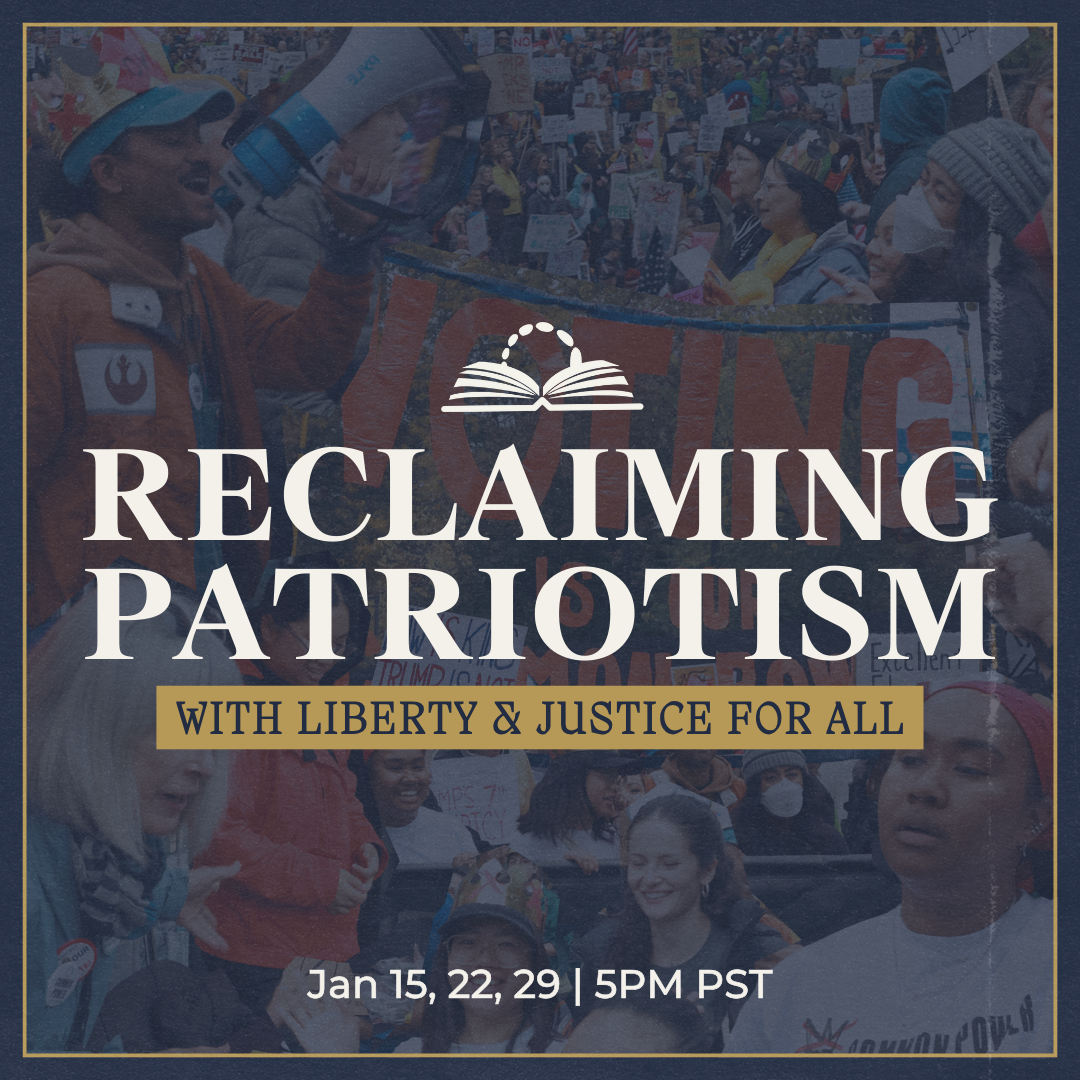 Reclaiming Patriotism (Session 1)