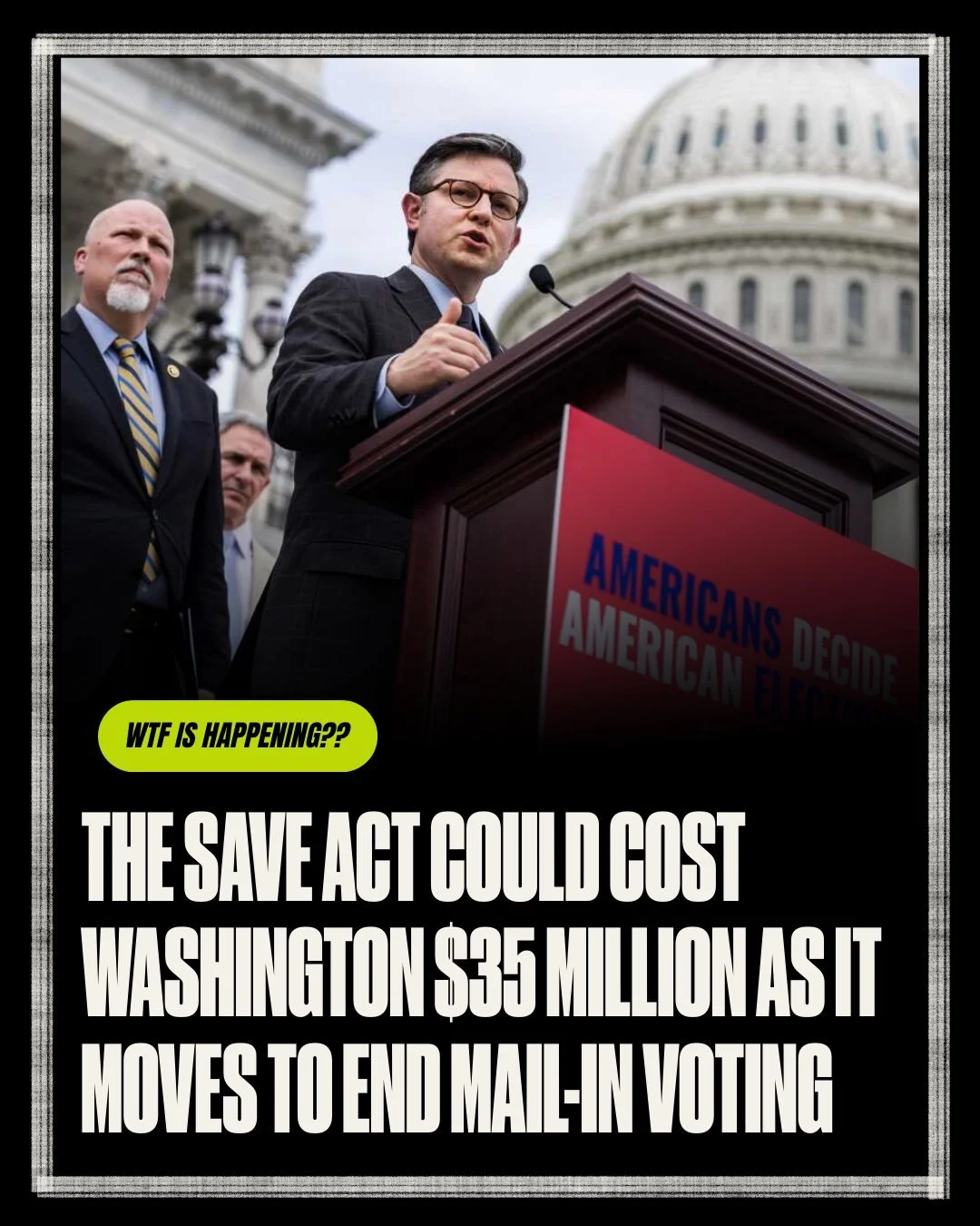 Today, the SAVE Act hits the Senate floor for debate.

In addition to disenfranchising millions of voters, the SAVE Act could cost Washington state taxpayers an estimated $35 million in its first year, according to analysis from the Washington Secret
