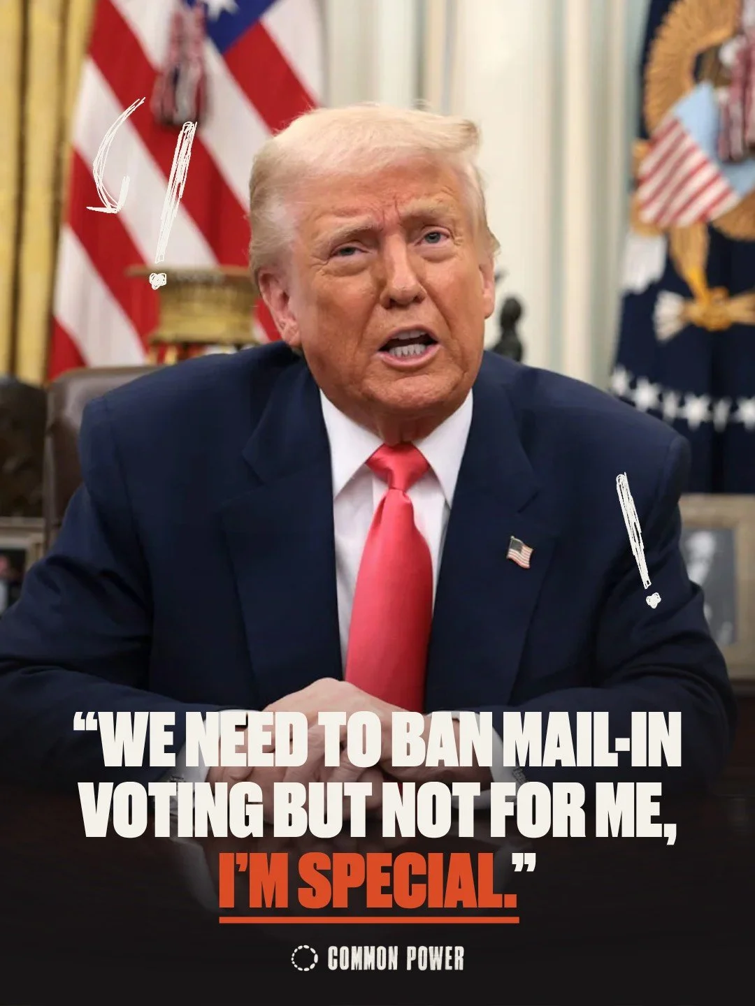 So which one is it? Is mail-in voting &ldquo;cheating&rdquo; or convenient for special people.

After weeks of pressuring congress to pass the SAVE act, Trump went ahead and signed an executive order targeting mail-in voting yesterday. But of course,