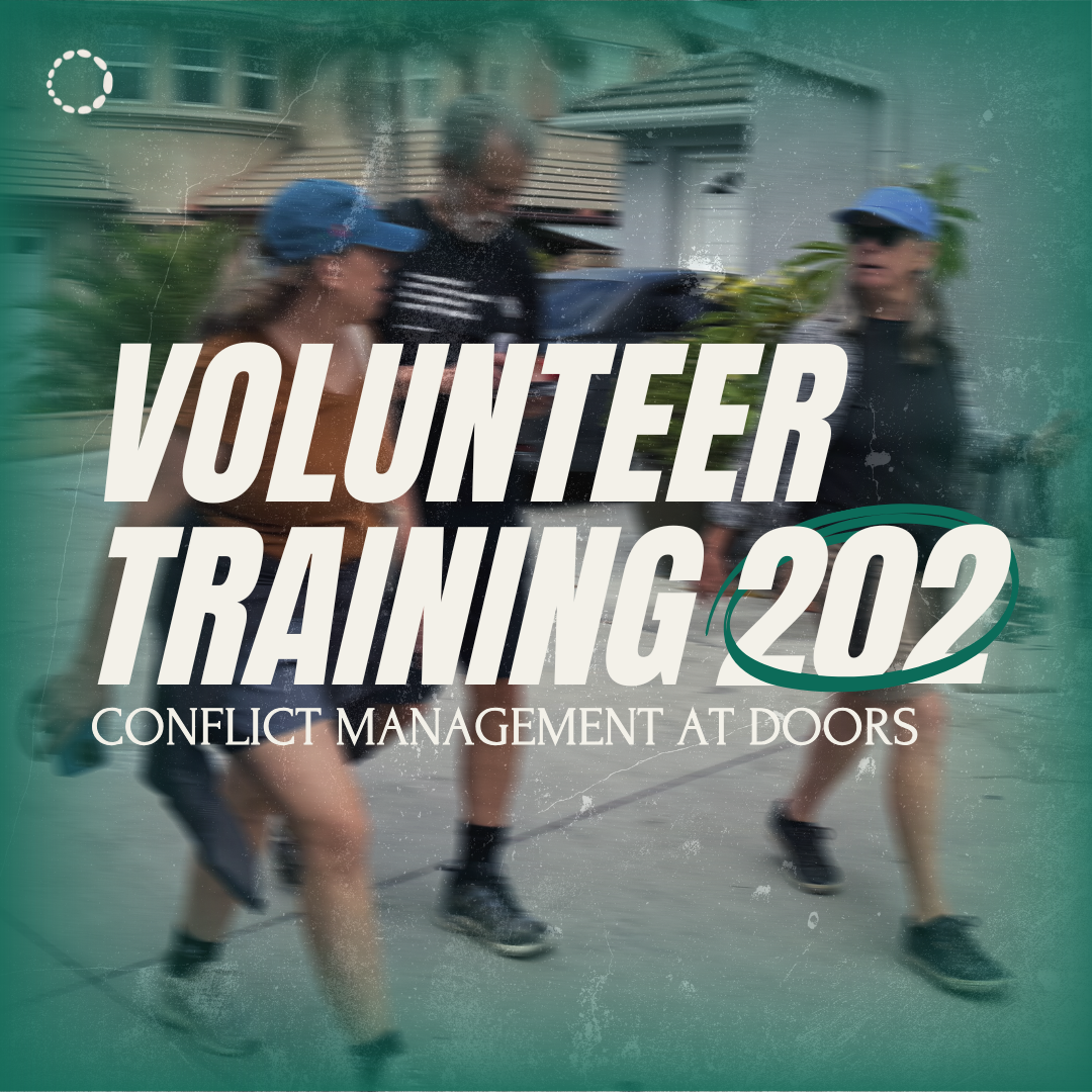 Volunteer Training 202: Conflict Management at Doors.