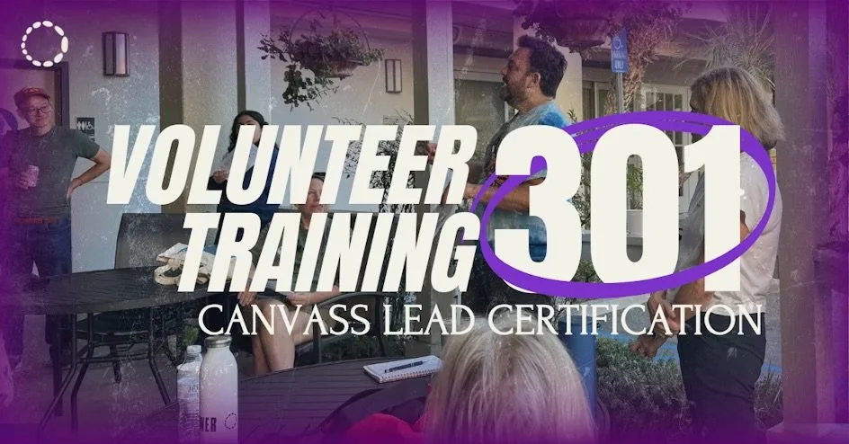 Volunteer Training 301: Canvass Lead Certification