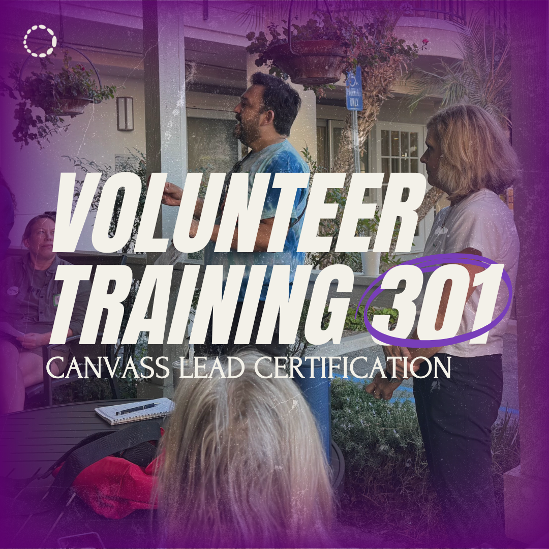 Volunteer Training 301: Canvass Lead Certification