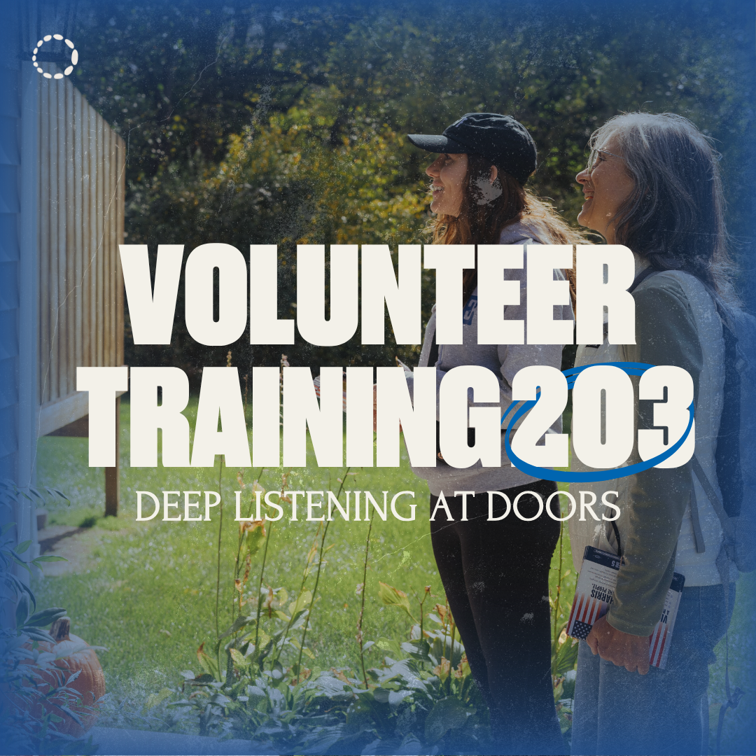 Volunteer Training 203: Deep Listening at Doors