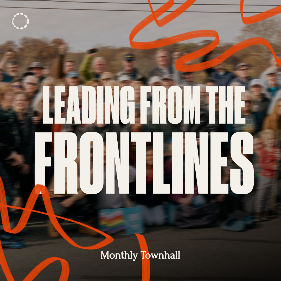 Leading From the Frontlines: Monthly Town Hall
