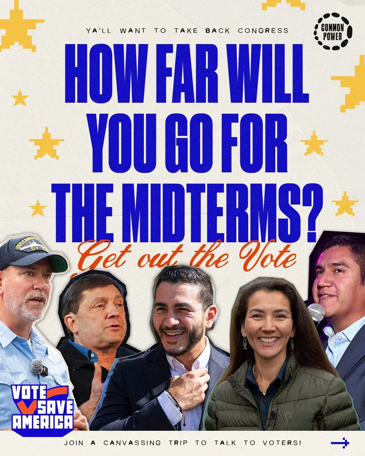 To take back Congress, we need your help talking to voters. @votesaveamerica and @ourcommonpower are partnering to mobilize out-of-state volunteers to canvass in these key states for the Midterm Election. We&rsquo;ve organized over 20 trips in 9 stat