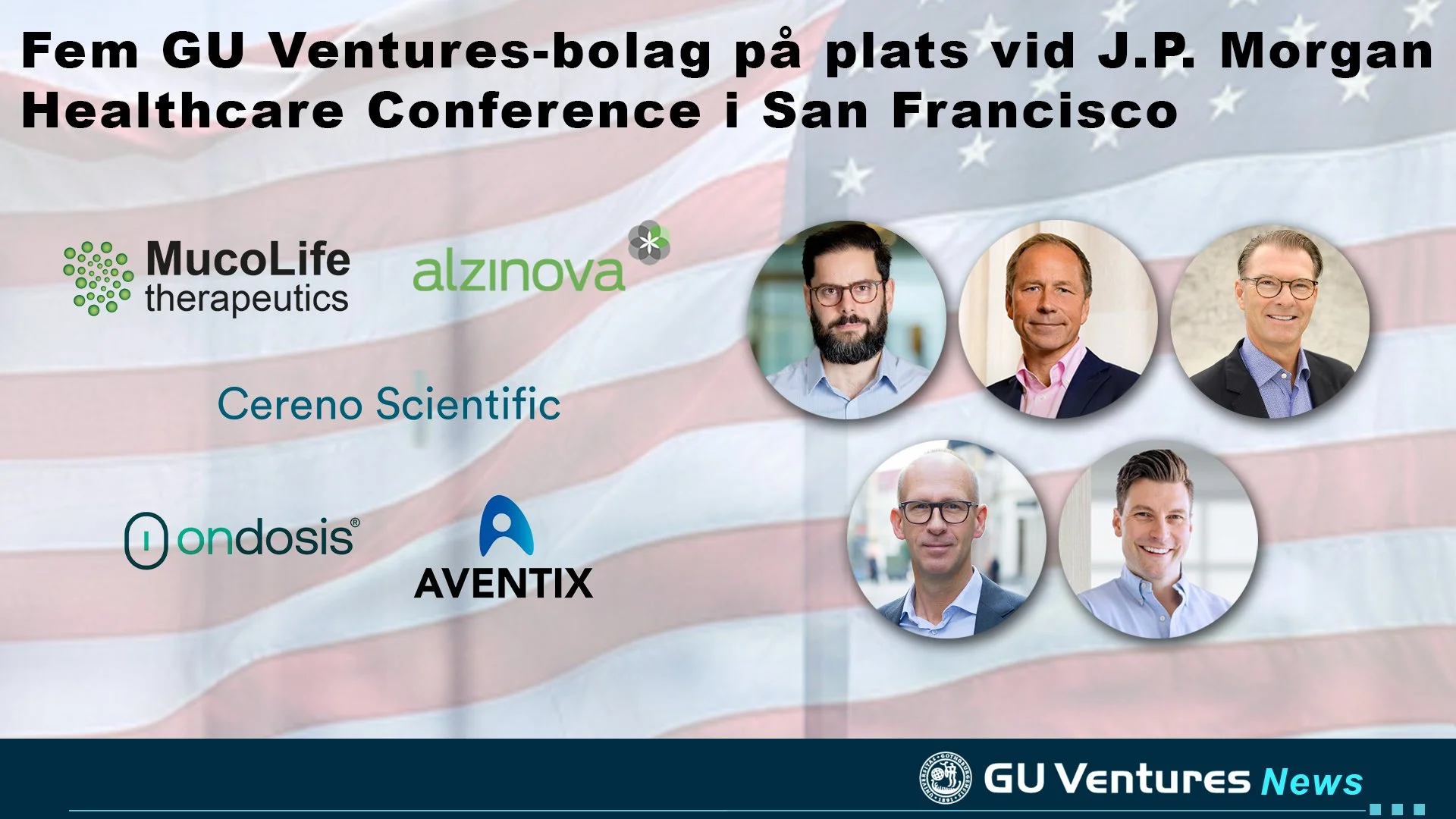 Fem GU Ventures-bolag på plats vid världens ledande healthcare-konferens i San Francisco