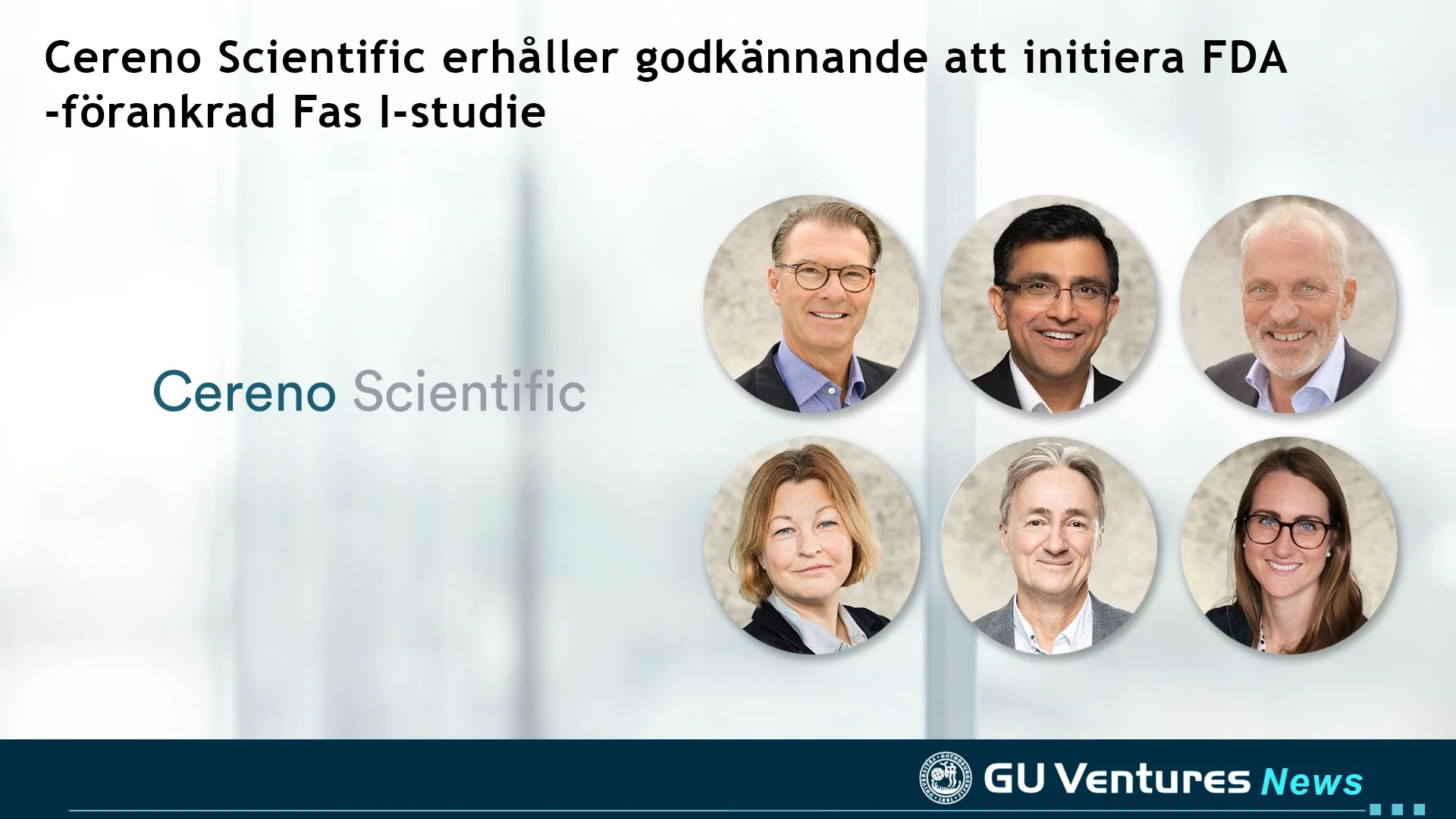 Cereno Scientific erhåller godkännande att initiera FDA-förankrad Fas I-studie