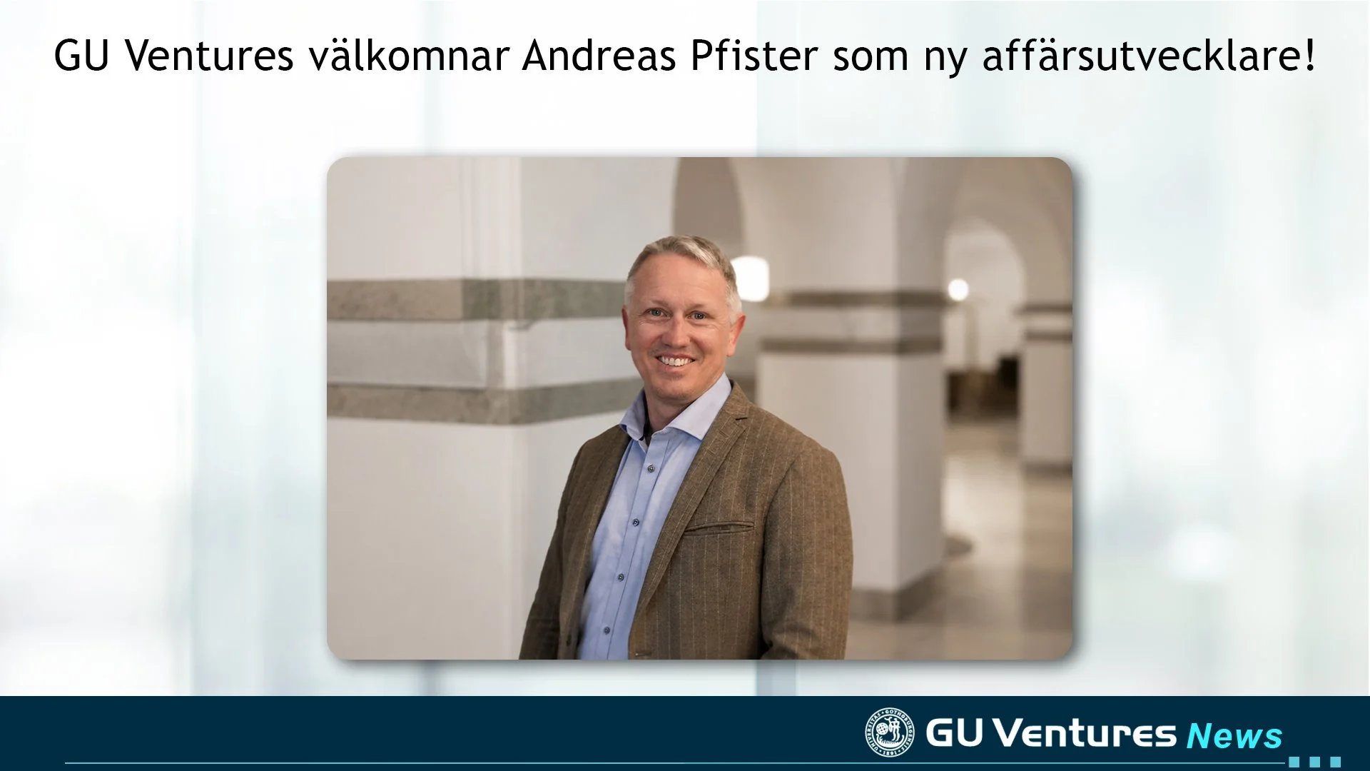 GU Ventures välkomnar Andreas Pfister som ny affärsutvecklare – läs intervjun!