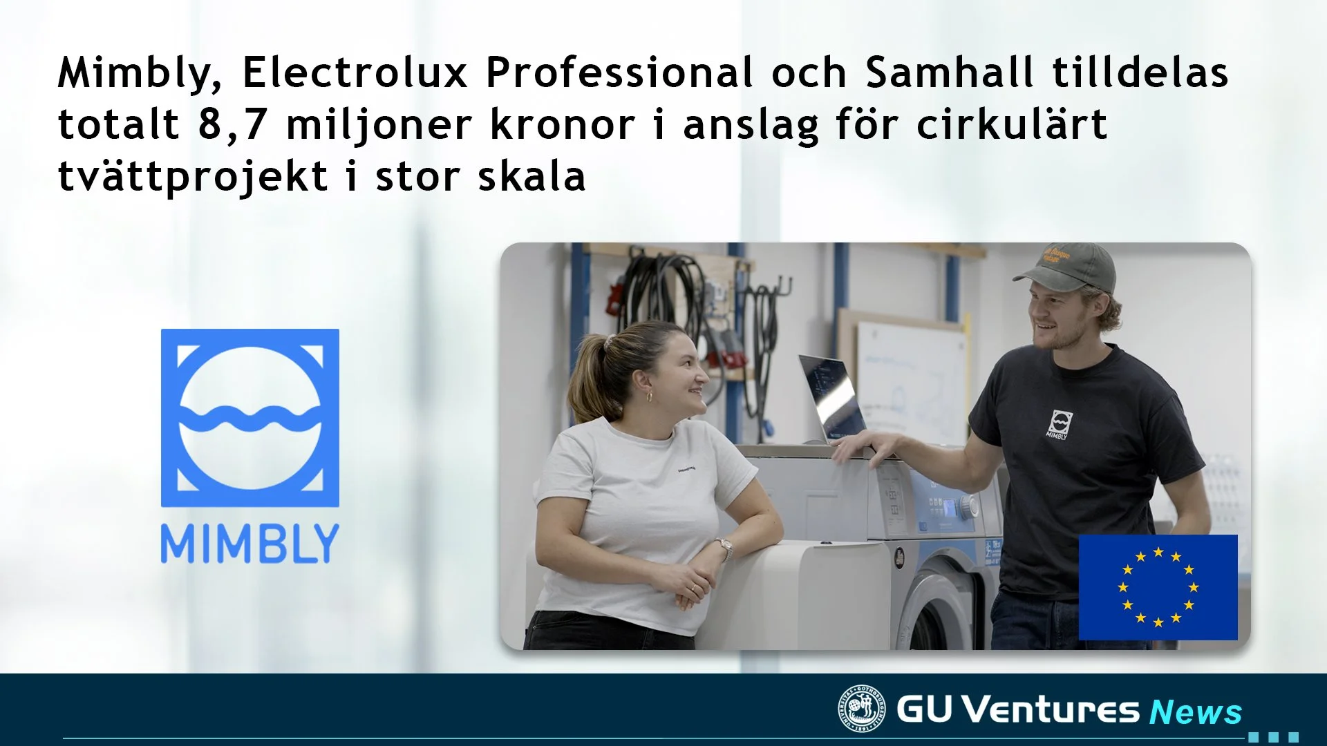 Mimbly, Electrolux Professional och Samhall tilldelas totalt 8,7 miljoner kronor i anslag för cirkulärt tvättprojekt i stor skala