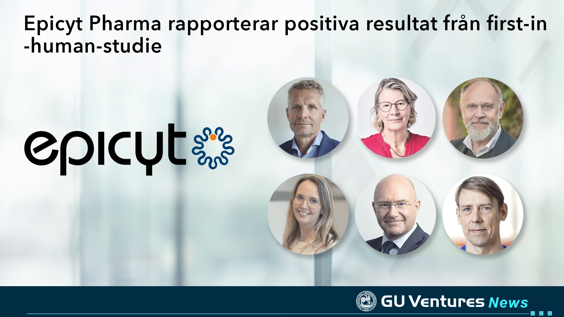 Epicyt Pharma rapporterar positiva resultat från first-in-human-studie