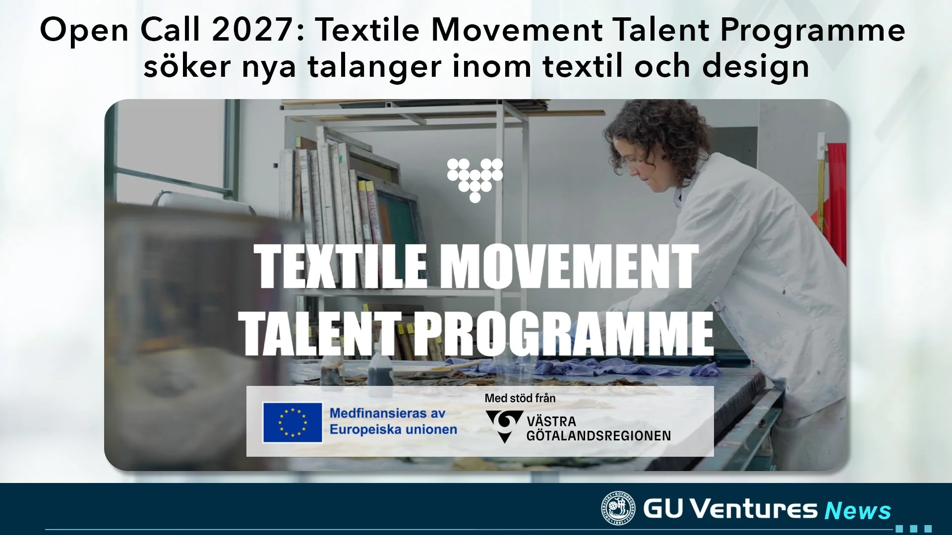 Open Call 2027: Textile Movement Talent Programme söker nya talanger inom textil och design