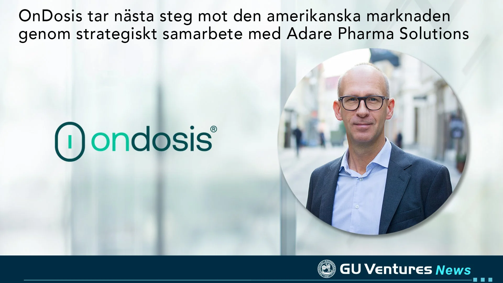 OnDosis tar nästa steg mot den amerikanska marknaden genom strategiskt samarbete med Adare Pharma Solutions