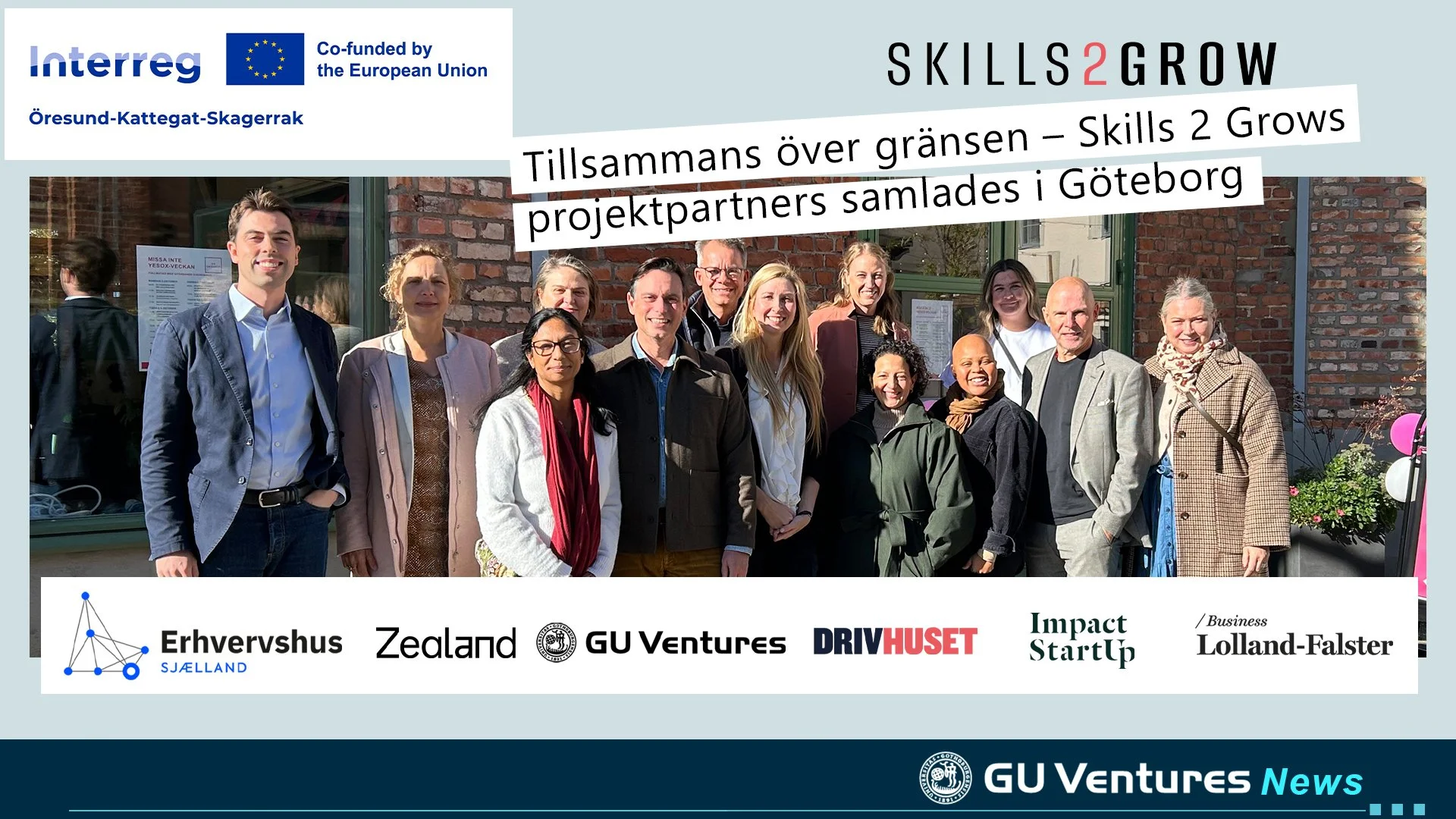 Tillsammans över gränsen – Skills 2 Grows projektpartners samlades i Göteborg