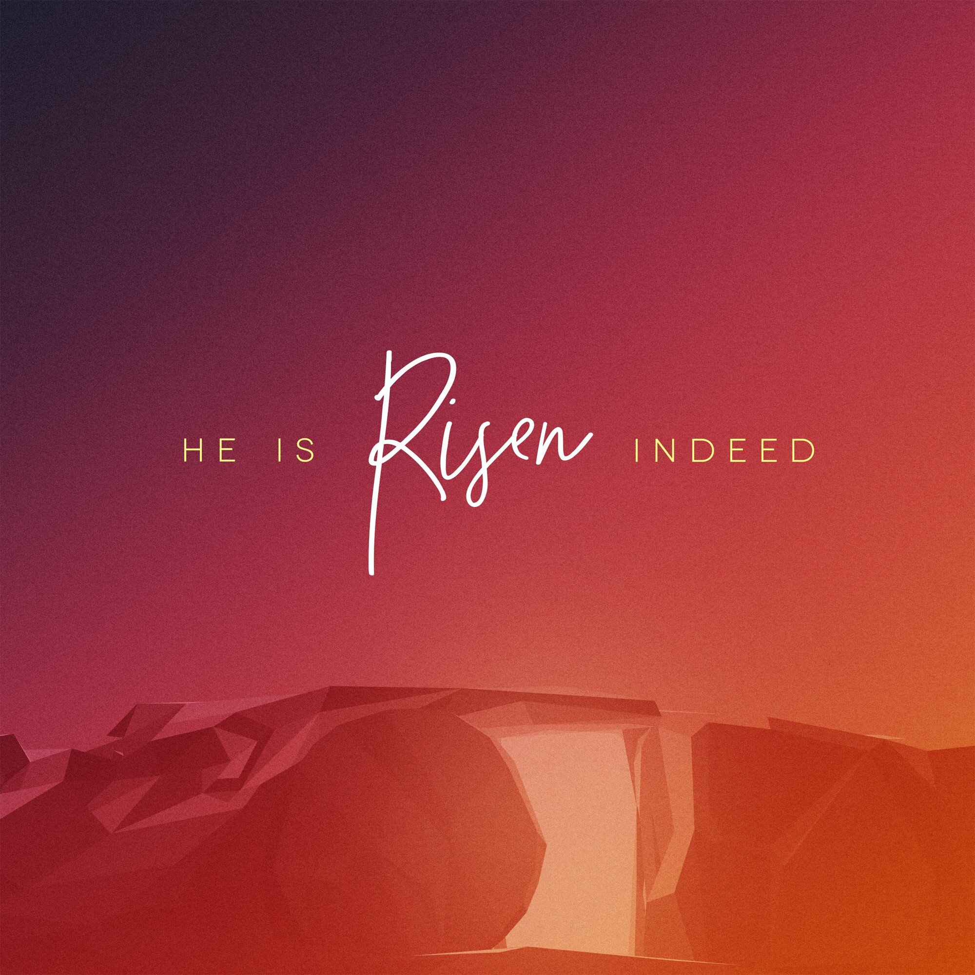 &quot;He is not here: 
for he is risen, as he said. 
Come, see the place where the Lord lay.&quot;