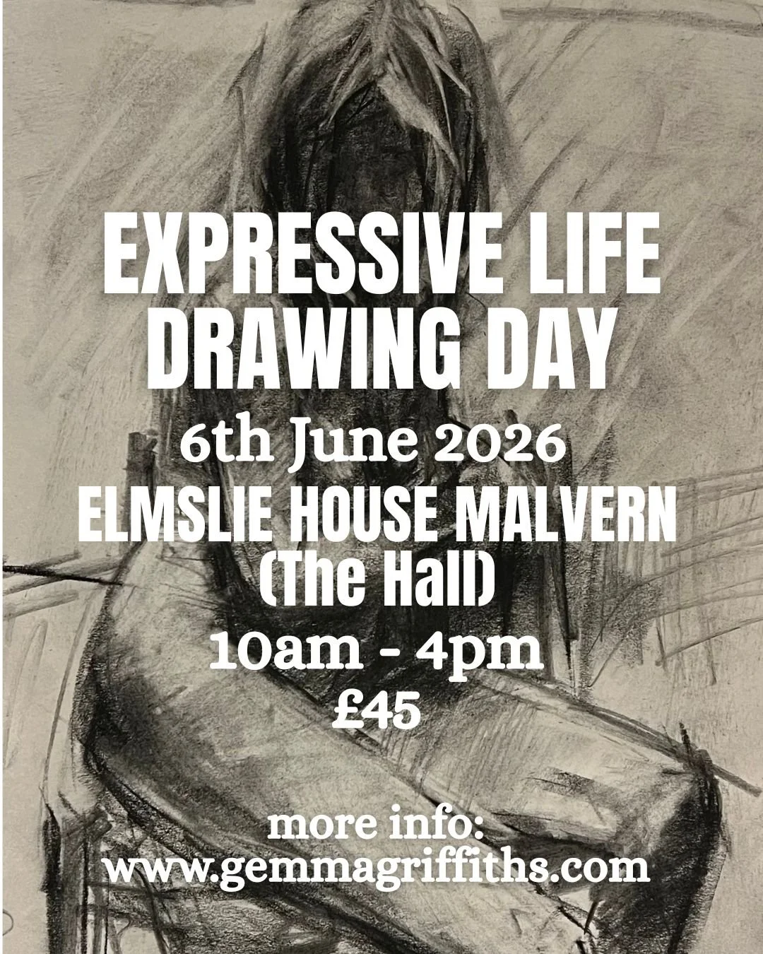 Expressive Life Drawing Day 6th June at Elmslie House Malvern