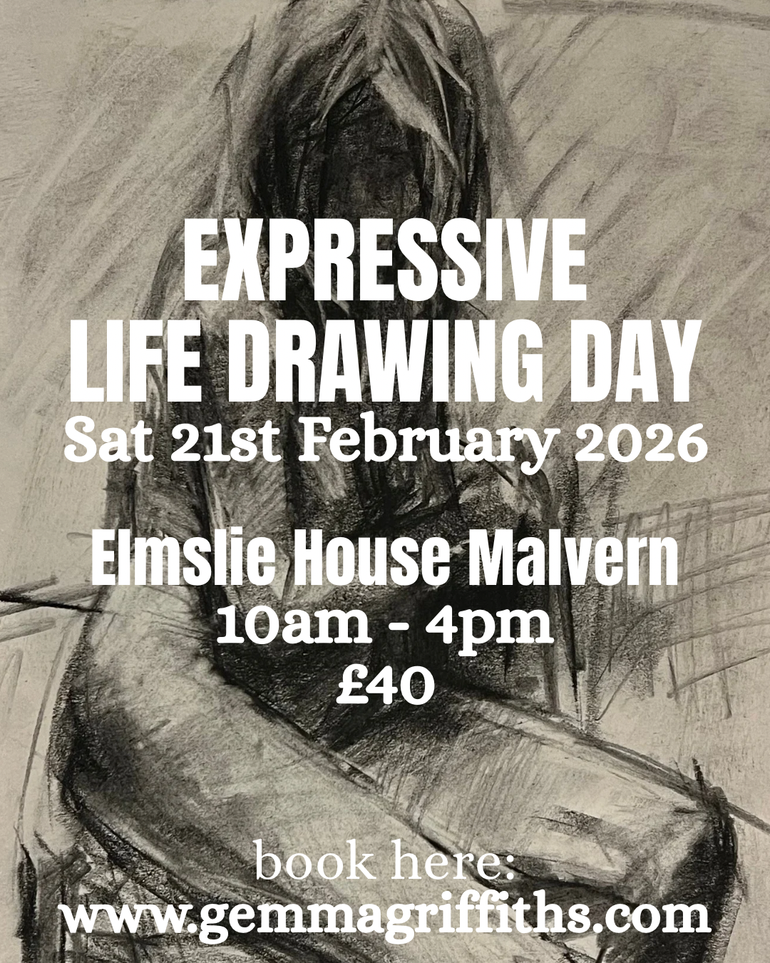 Expressive Life Drawing Day 21/02/26 at Elmslie House Malvern