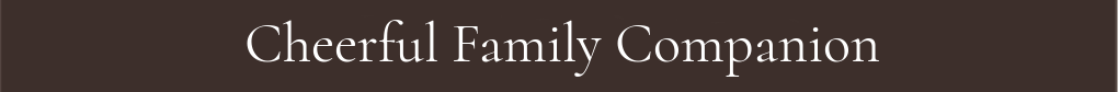 Cheerful Family Companion