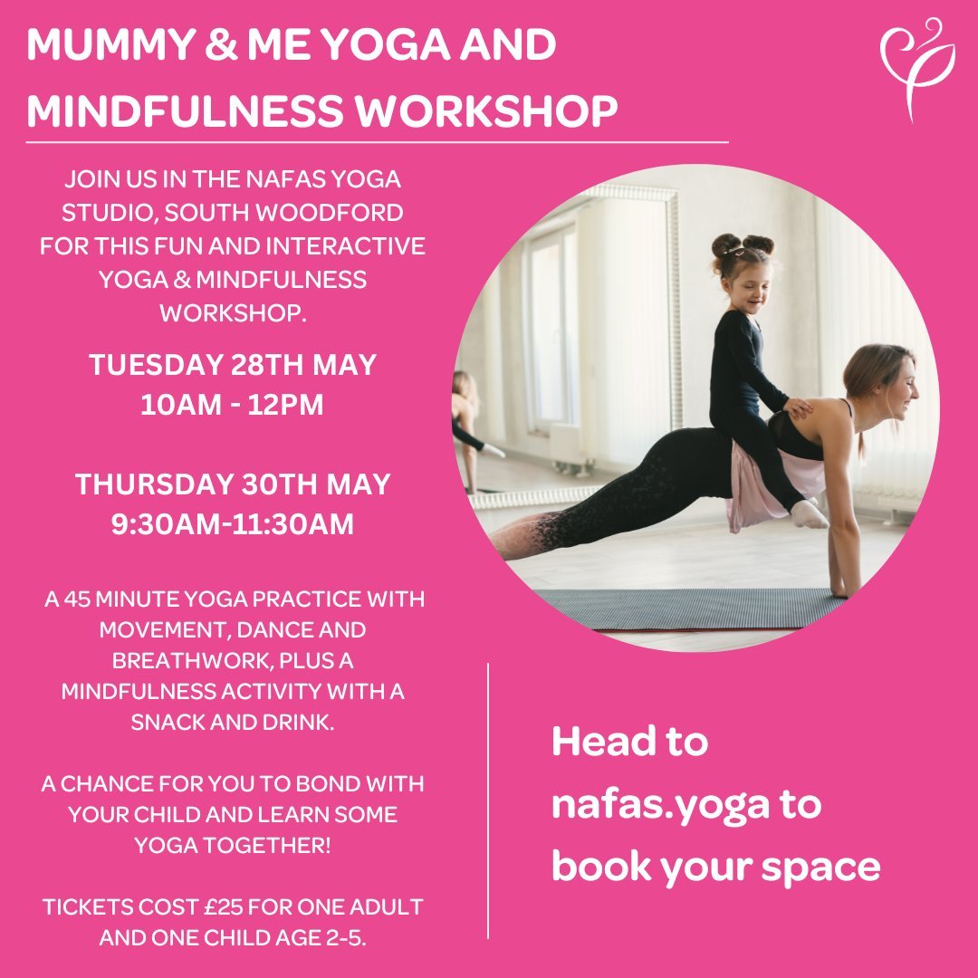 MUMMY &amp; ME YOGA AND MINDFULNESS WORKSHOP | 

Are you looking for ideas for you and a little one during the May half term? 

We're going to be running two fun and interactive yoga and mindfulness workshops for you and your child (ages 2-5) to enjo
