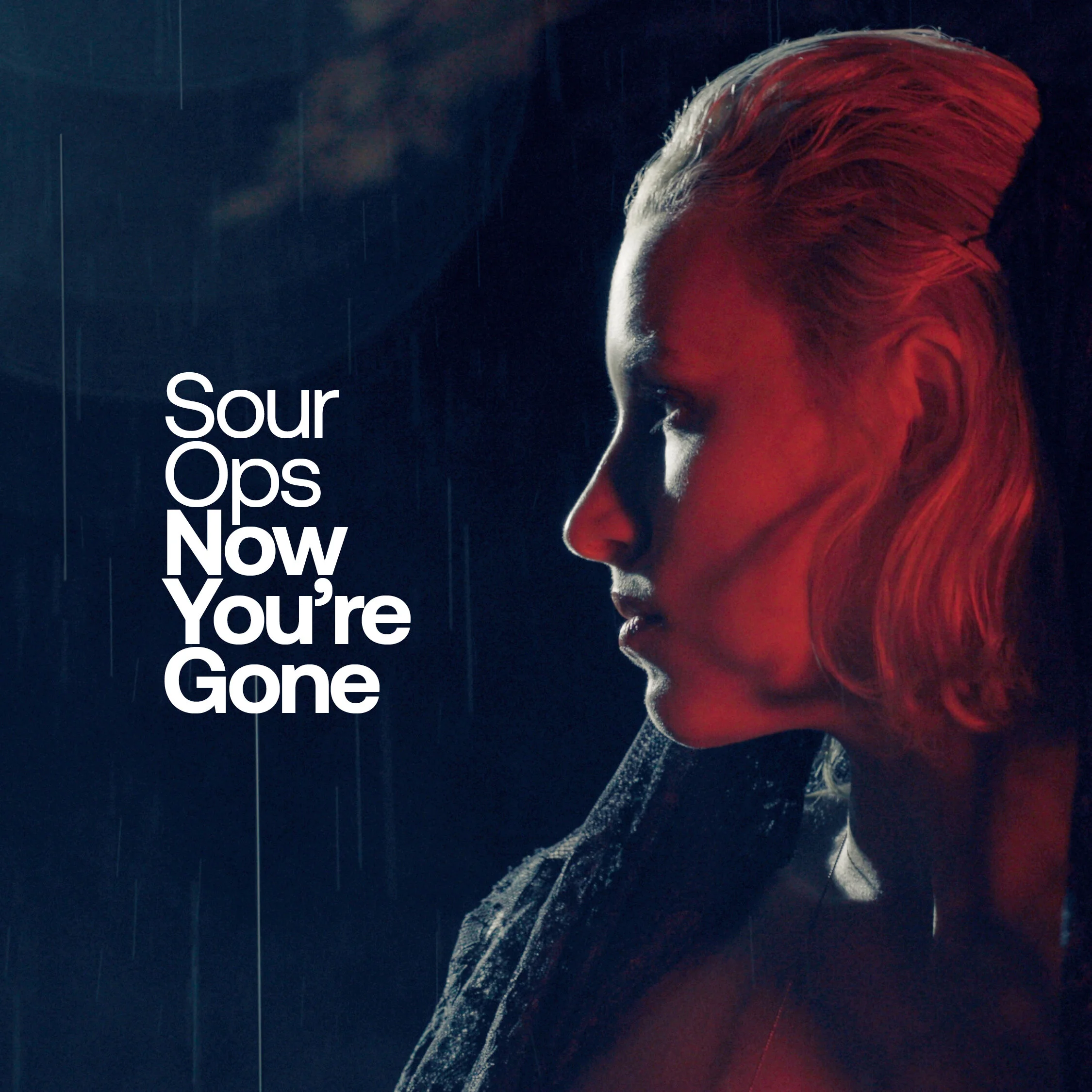 Sour Ops Now You're Gone Cover.jpg