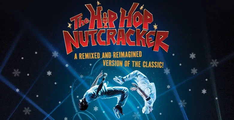 HipHopNutcracker780x400New-f5ae472048.webp