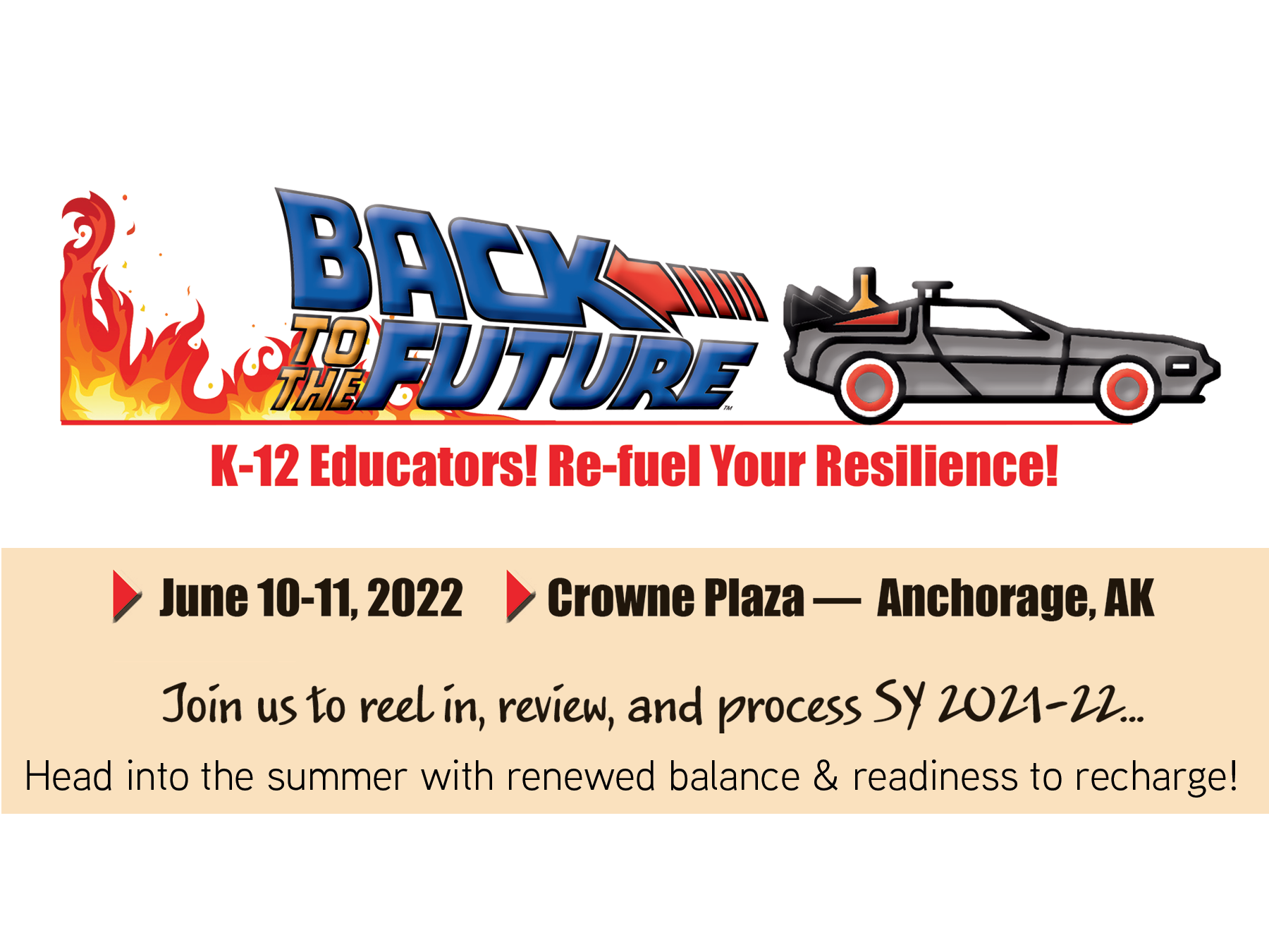 Resilient Educators: Back to the Future! - Anchorage, AK
