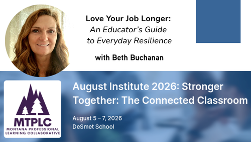 We are presenting - 28th Annual MTPLC August Institute