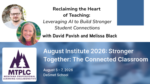 We are presenting - 28th Annual MTPLC August Institute